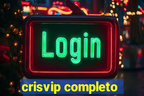 crisvip completo